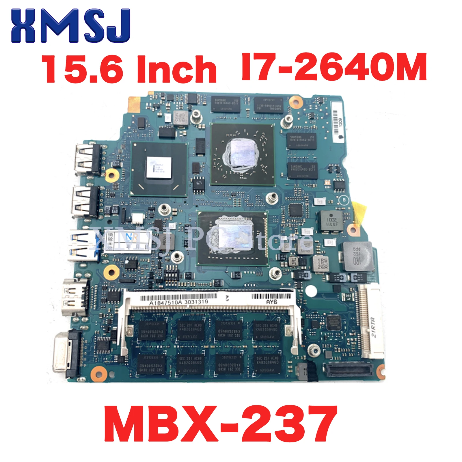 

XMSJ For Sony VPCSE MBX-237 Laptop Motherboard A1847510A 1P-0117J00-A012 15.6 Inch HM67 With I7-2640M CPU 4GB RAM HD6630M