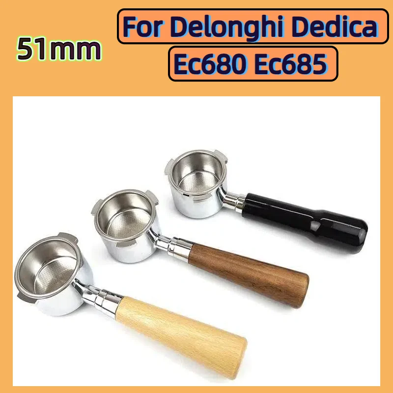 51mm Coffee Bottomless Portafilter Wood Handle For Delonghi Dedica Ec680 Ec685 Replacement Filter Basket Barista Accessories
