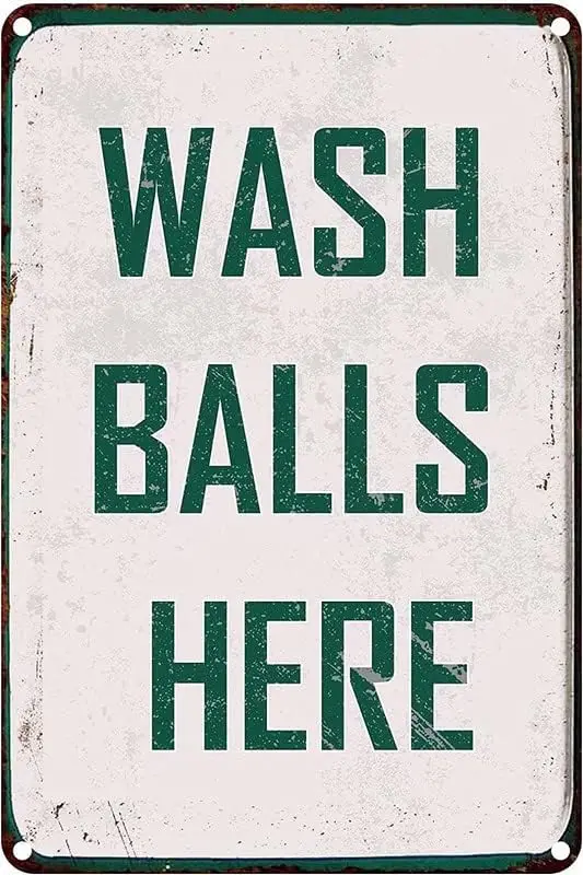 Retro Metal Retro - Wash Balls Here Sign, Golf Signs for Golf Clubhouse and Sports Bar Tin Signs 8 x 6 Inch Christmas Wall Decor