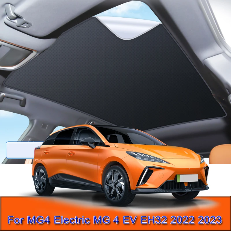 

For MG 4 Electric MG 4 EV EH32 2022 2023 2024 Car Electrostatic Adsorption Sunroof Sunshade Heat Insulation Skylight Sticker