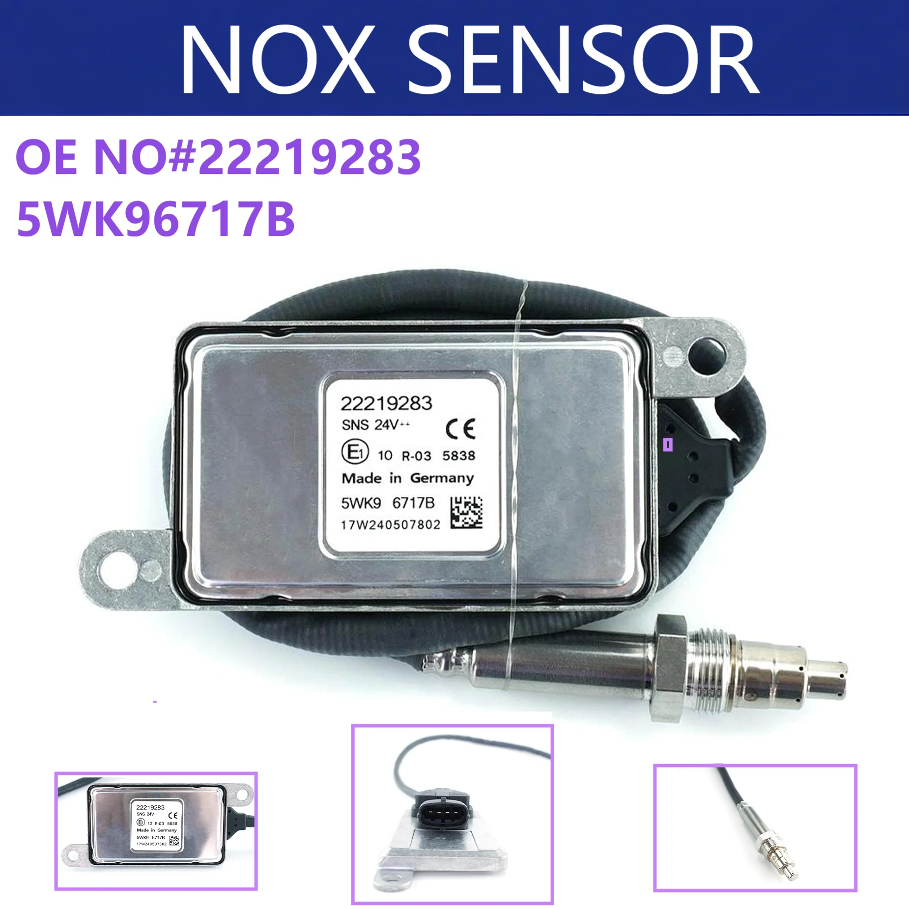 

22219283 5WK96717B 5WK9 6717B New Nitrogen Oxygen Sensor Nox Sensor For Volvo Truck FE FH FL NH FM Renault