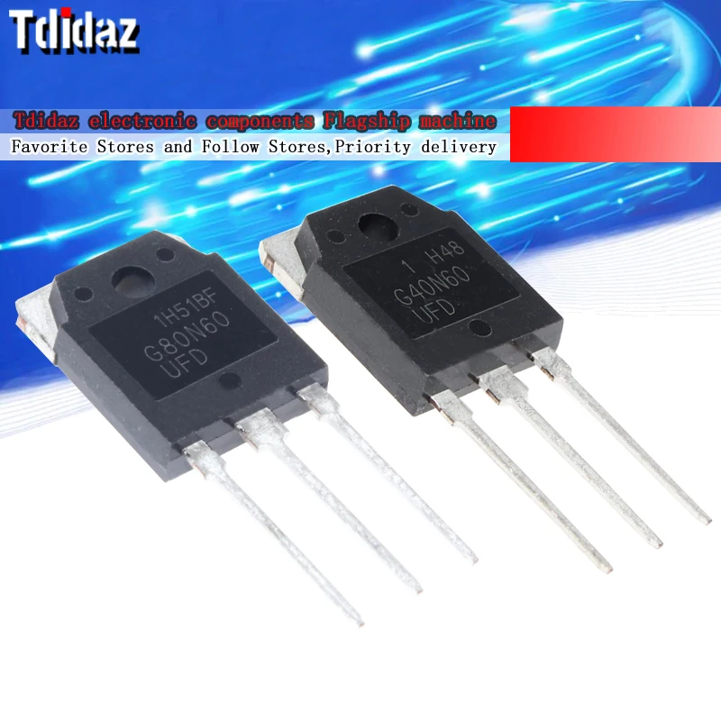 5PCS G40N60UFD G80N60UFD TO-247 80N60UFD 40N60UFD TO-3P G40N60 G80N60 new