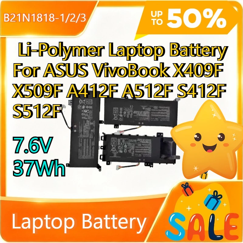 Аккумулятор для ноутбука ASUS VivoBook X409F X509F A412F A512F S412F S512F, Li-Polymer, 7.6V, 37Wh, модели B21N1818-1, B21N1818-2, B21N1818-3