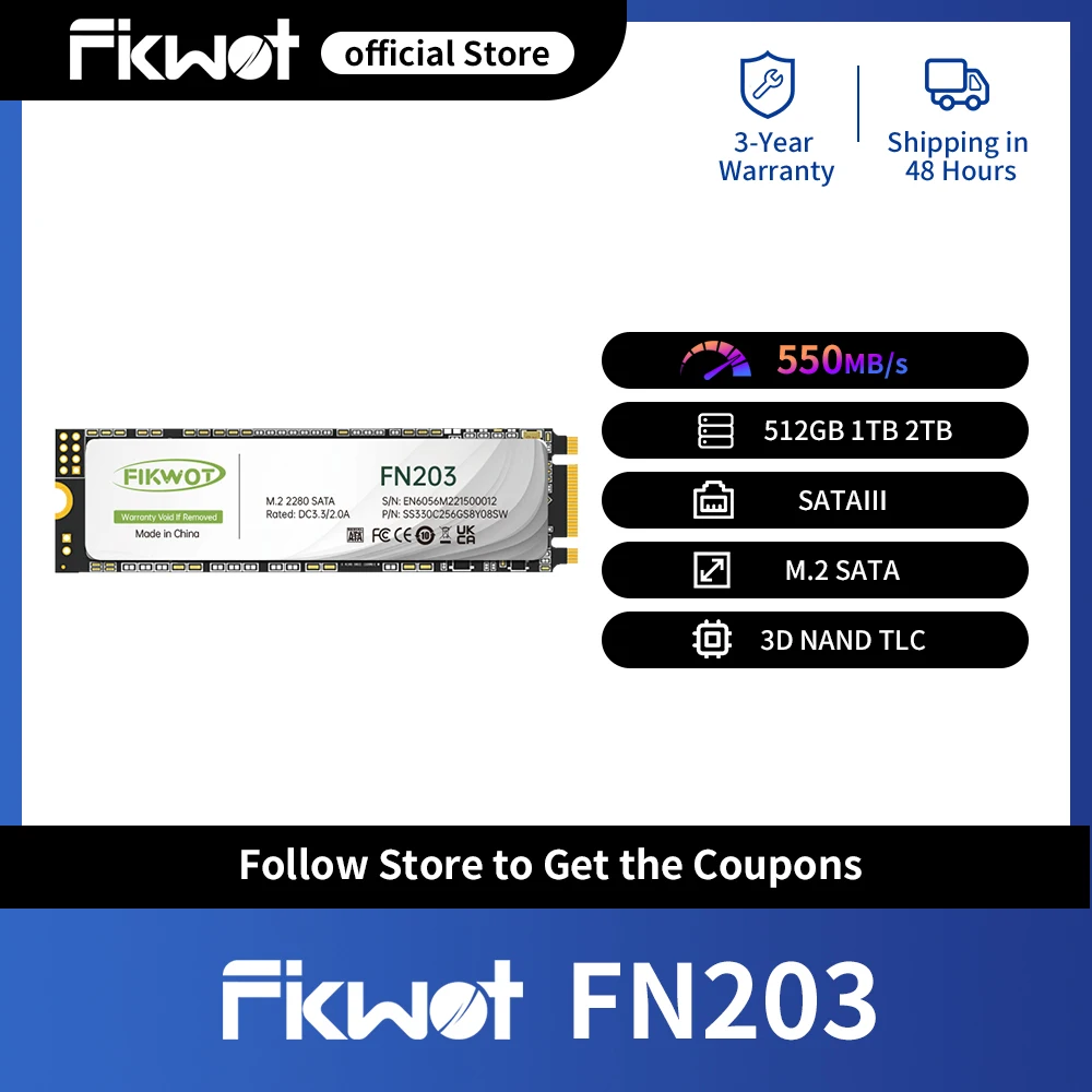 

Fikwot FN203 M.2 SSD 256GB 512GB 1TB SATA III 550MB/s 6Gbps 3D NAND Flash NGFF Internal Solid State Drive for Laptop PC Desktop