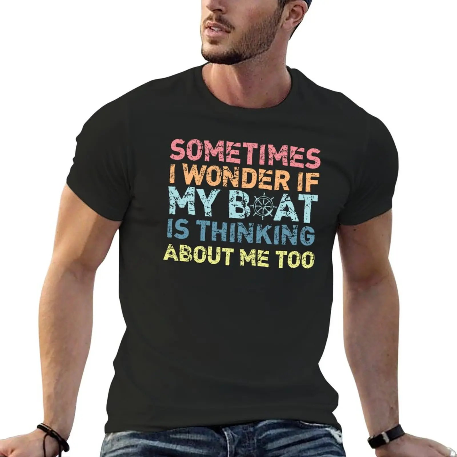 

Vintage Sometimes I Wonder If My Boat Is Thinking About Me Too T-Shirt man t shirt mens graphic t-shirts hip hop