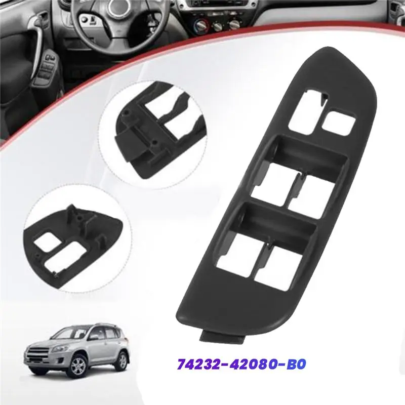 Durable-Left Front Door Armrest Upper Panel 74232-42080-B0 For Toyota RAV4 2001-2004 Window Lift Switch Bezel Cover 7423242080