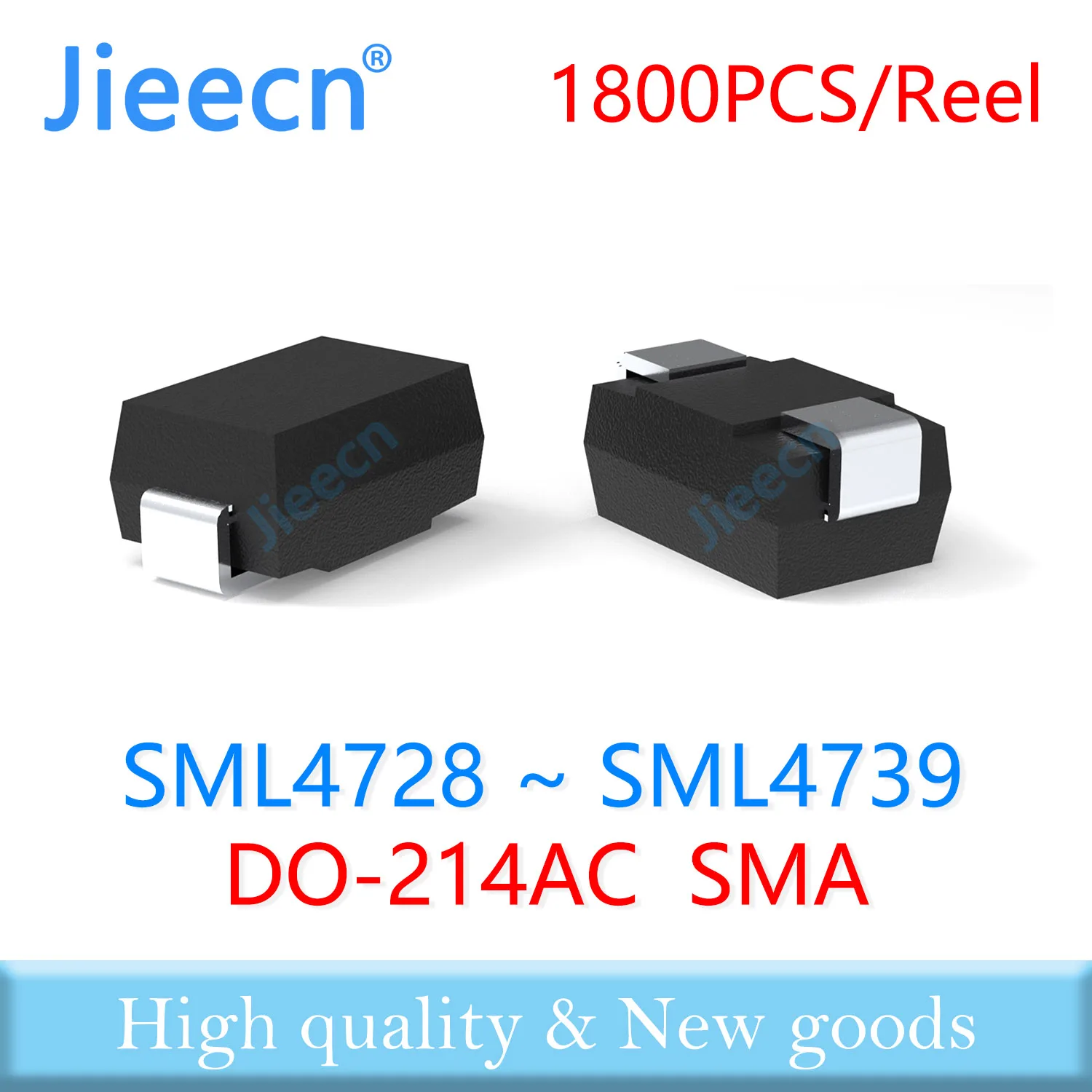 

1800PCS SML4728 SML4729 SML4730 SML4731 SML4732 SML4733 SML4734 SML4735 SML4736 SML4737 SML4738 SML4739 SMA TVS DO-214AC SML