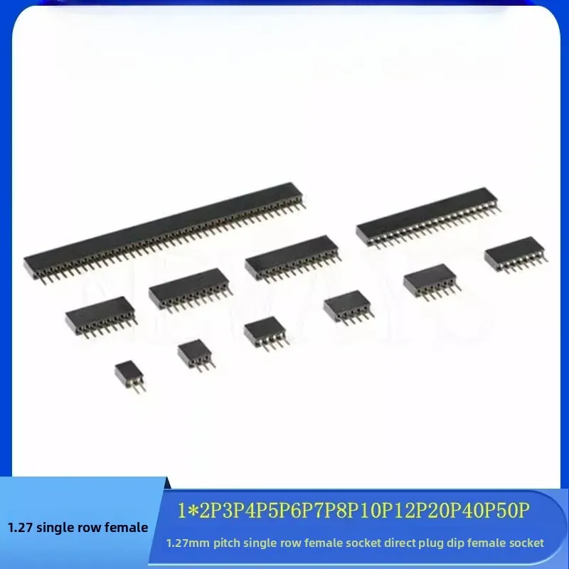 10Pcs 1.27 Single Row Pin Female Header Socket Pitch 1.27mm 1*2P 3P 4P 6P 8P 12P 15P 20P 40P 50P 1x40Pin Connector For Arduino