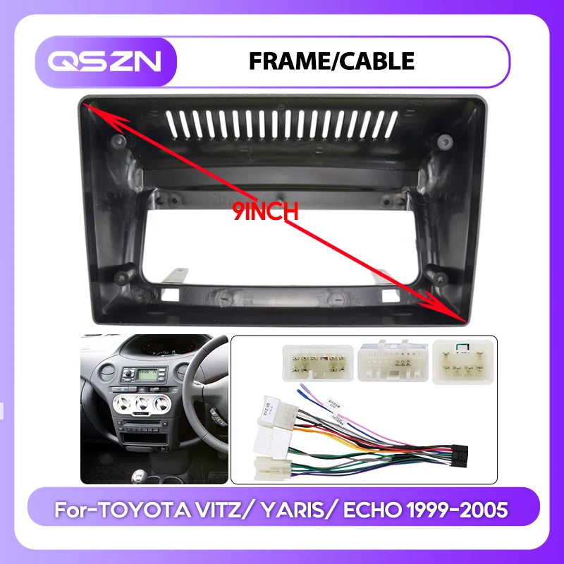 QSZN 9 Inch Car Frame Fascia For Toyota Vitz Yaris Echo 1999-2005 Adapter Android Radio frame Dash Fitting Panel Kit