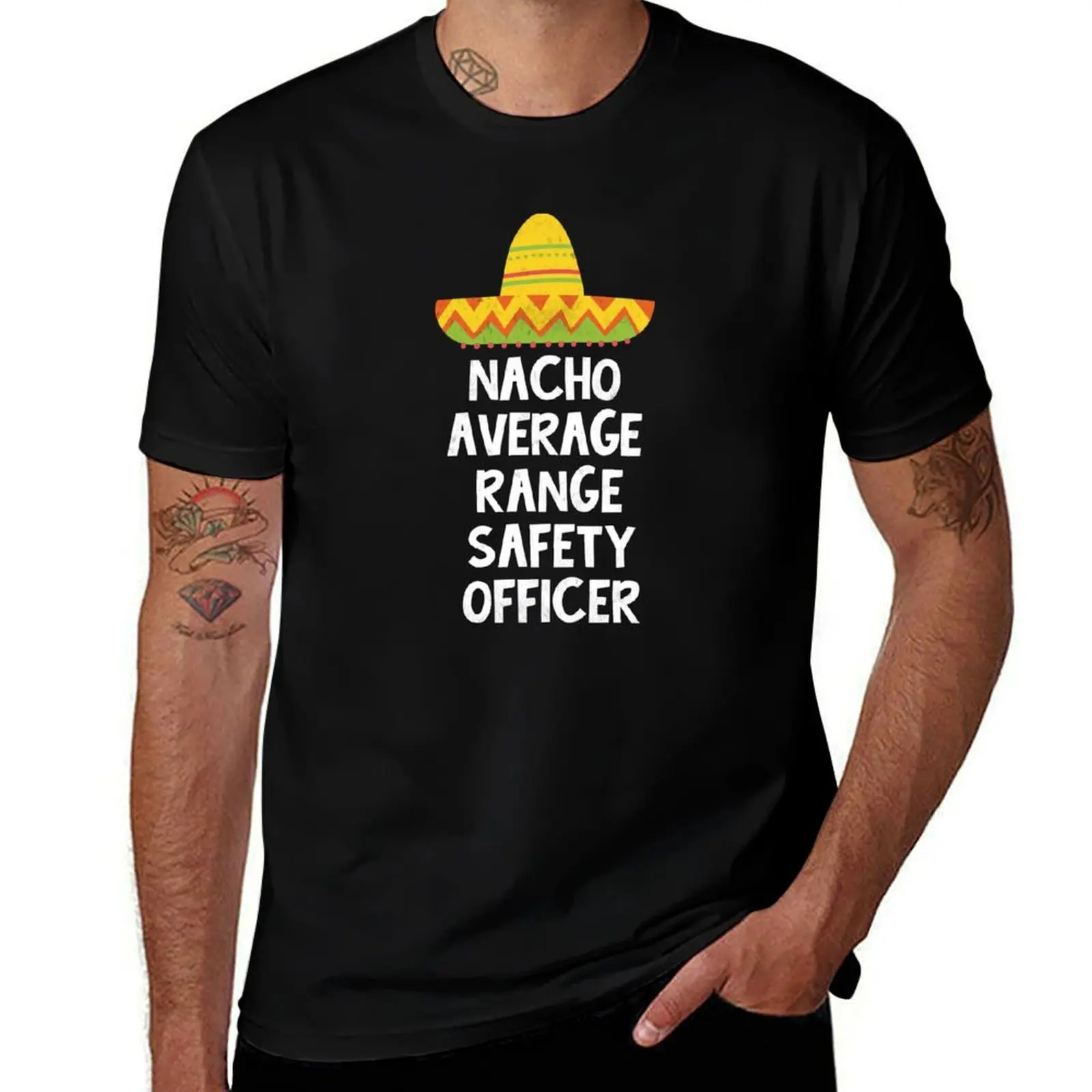 Range Safety Officer - Nacho Average Design T-Shirt funny t shirts cotton T-Shirt