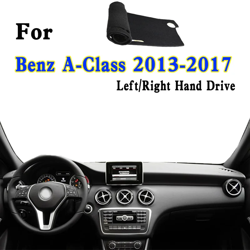 For 2013-17 Benz A-Class A180 200 260 250 W176 Dashmat Dashboard Cover Instrument Panel Insulation Sunscreen Protective Pad