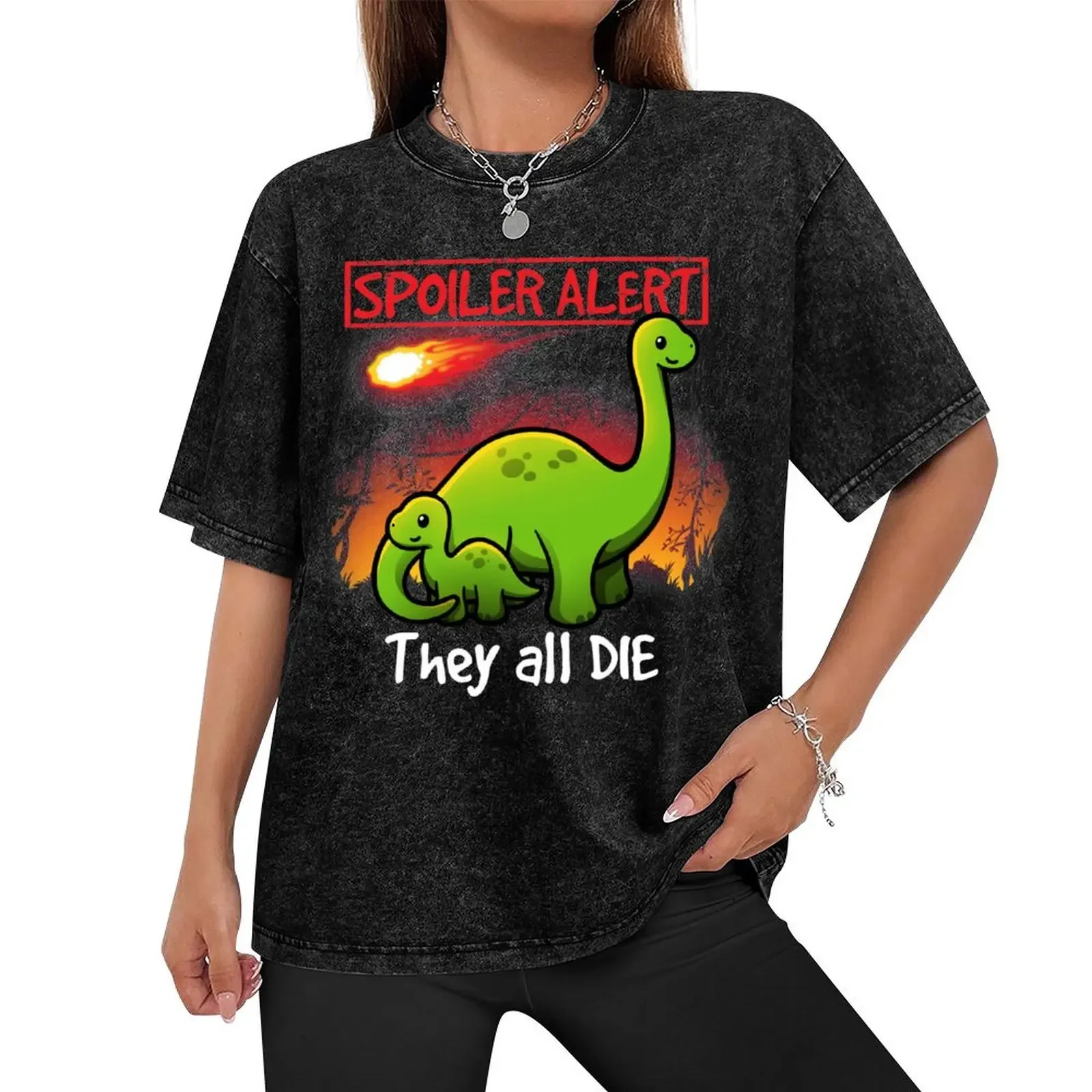 Spoiler alert they all die dinosaurs T-Shirt cotton graphic tees aesthetic clothes shirts graphic tee vintage mens fashion