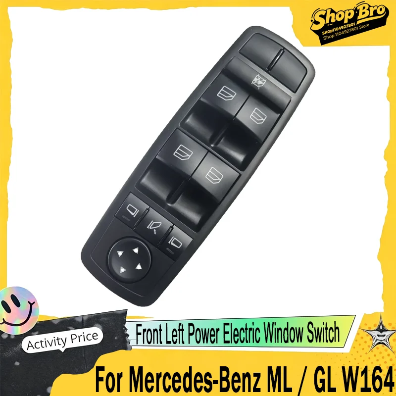 For Mercedes-Benz ML / GL W164, Front Left Power Electric Window Switch OEM A2518300290 / 2518300290, Direct Fit.