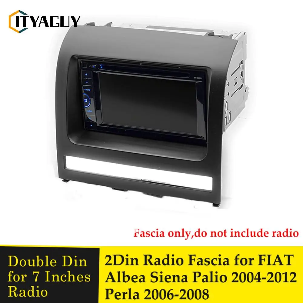 Car Radio Frame Fascia for Fiat Perla 2006-2008 Albea Siena Palio 2004-2012 DVD Stereo Panel Mounting Dash Installation Bezel