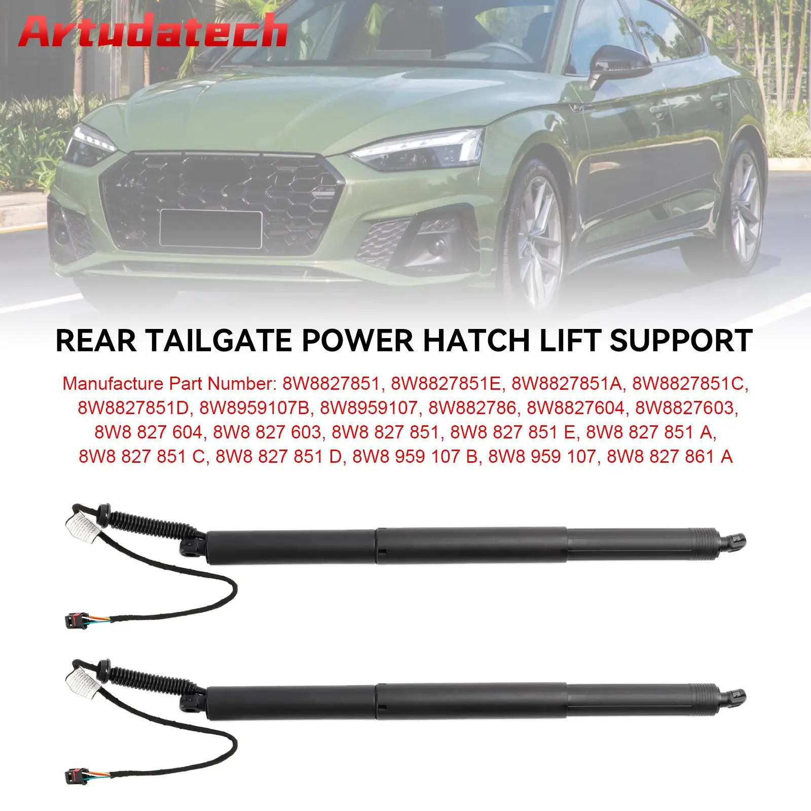 Artudatech 2PCS Electric Tailgate Lift 8W8827851 Fit Audi A5 Sportback 2016-2024 8W8959107