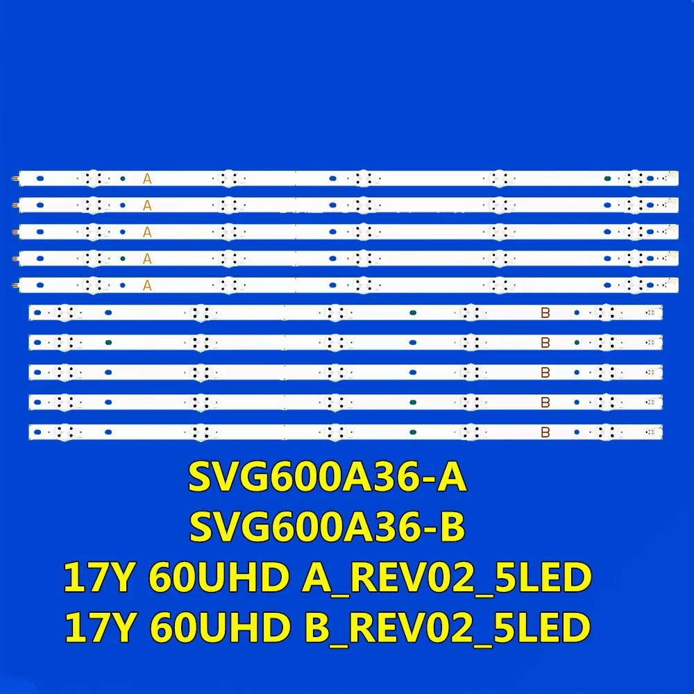 

10 шт., задняя подсветка KD-60X690E KD-60X695E S600DUC-1 KCL60 17Y 60UHD A B_REV02_5LEDSVG600A36-A SVG600A36-B