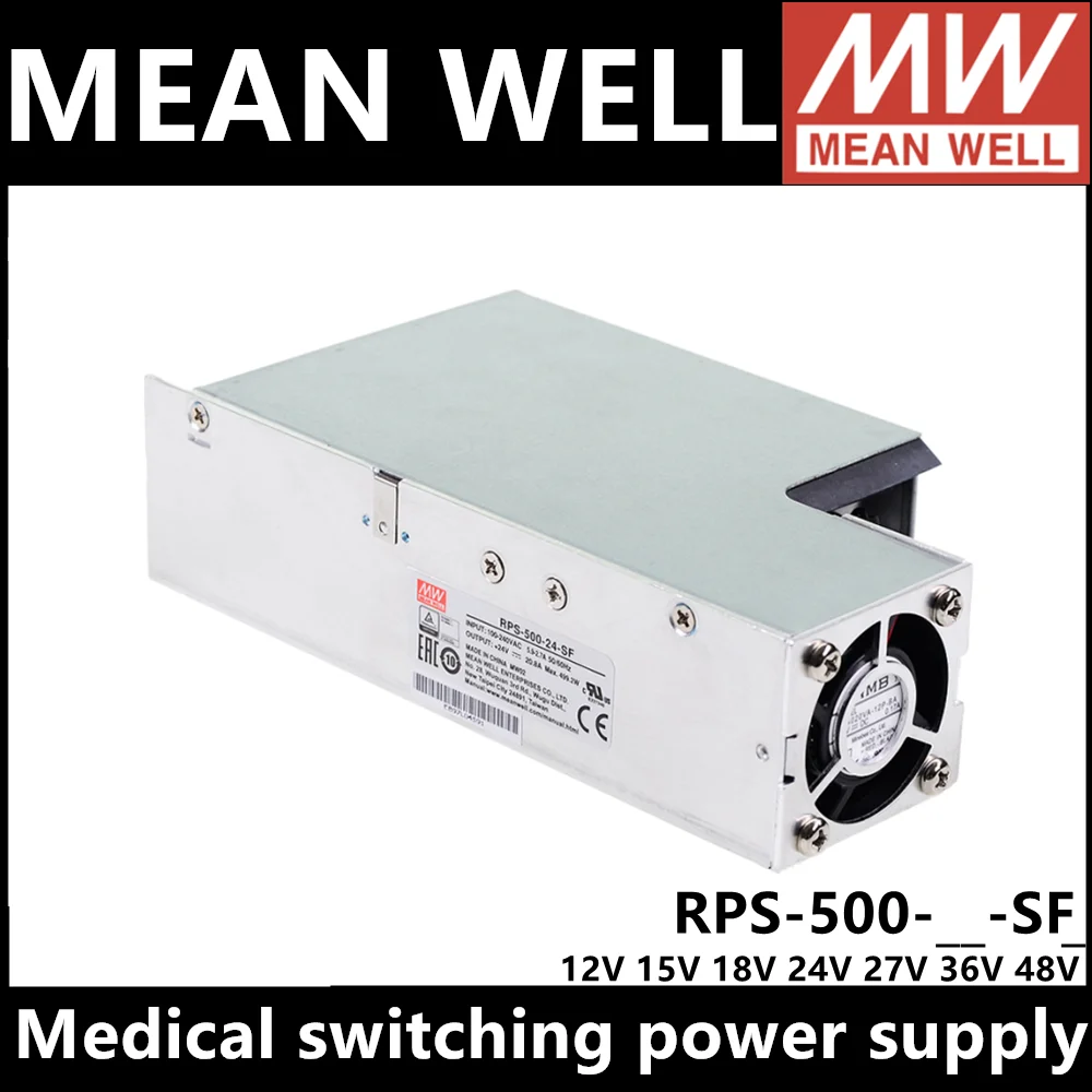 

MEAN WELL RPS-500-12-SF RPS-500-18-SF RPS-500-15-SF RPS-500-24-SF RPS-500-27-SF RPS-500-36-SF RPS-500-48-SF Medical power supply