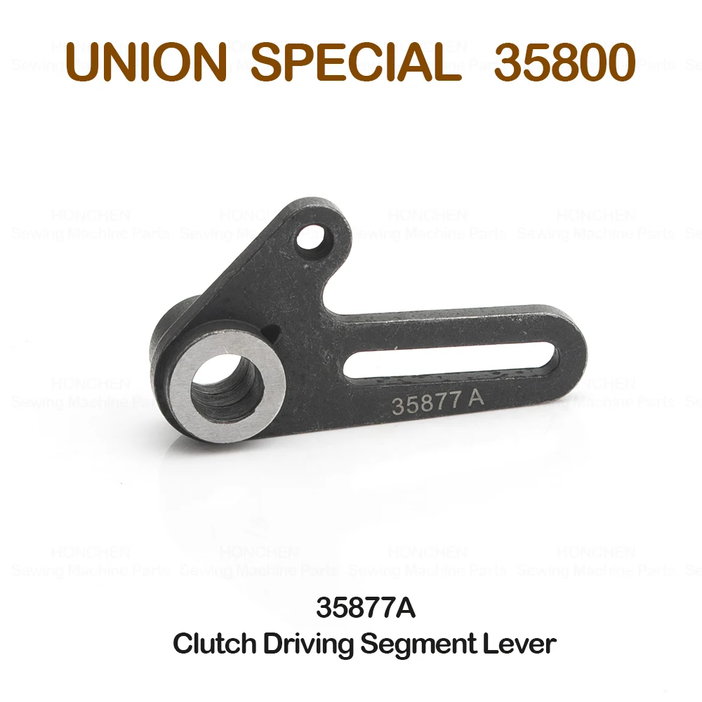 Clutch Driving Segment Lever 35877A Industrial Sewing Machine  Parts Fit UNION SPECIAL 35800 Crankshaft Clutch Drive Mechanism