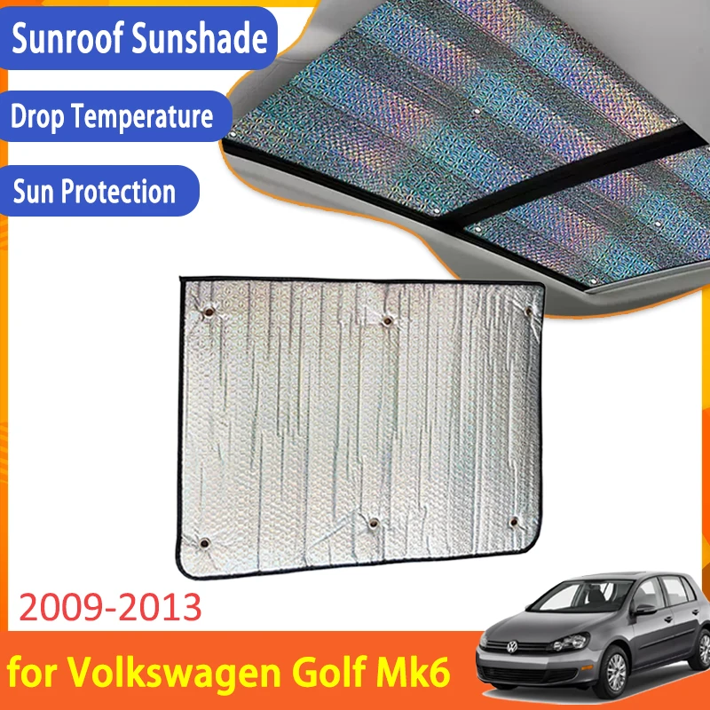 Sunroof Sunshade for Volkswagen VW Golf MK6 6 VI 2009 2010 2011 2012 2013 Accessories Roof Sunscreen Heat Insulation Windshield