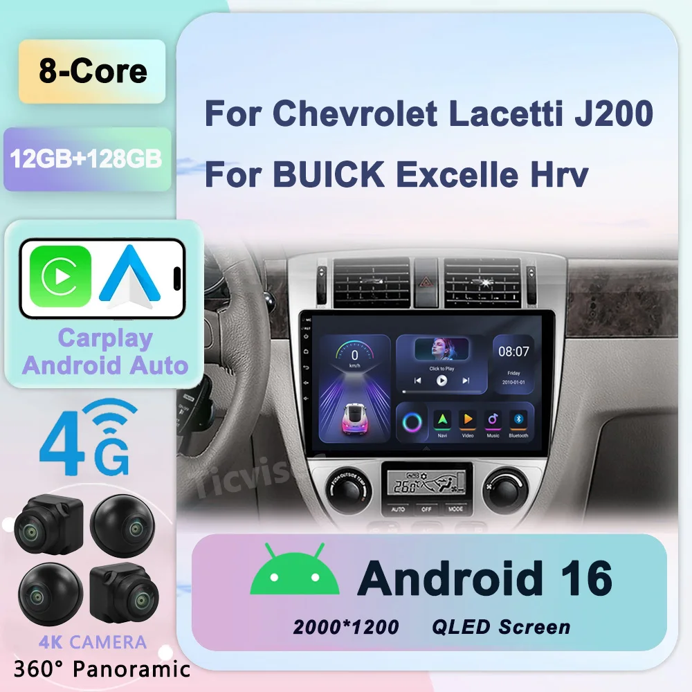 

Android 16 For Chevrolet Lacetti J200 For Buick Excelle Hrv For Daewoo Gentra 2 Car Radio 4G Navigation No DVD Player
