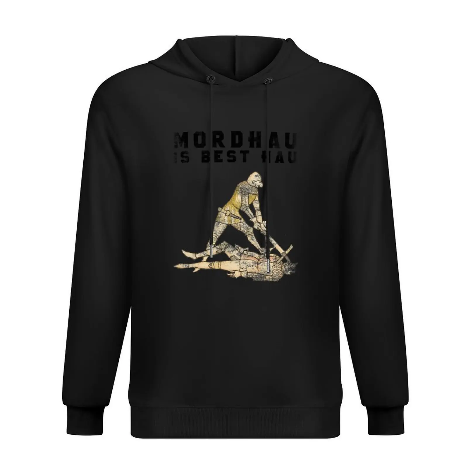 

Mordhau is Best Hau Hoodie male clothes blouse mens designer clothes men's clothing pullover hoodies