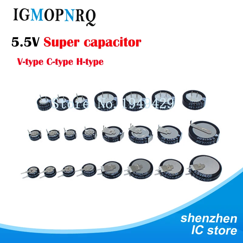 5.5V Super capacitor 0.1F 0.22F 0.33F 0.47F 1F 1.5F 4.0F V-type C-type H-type Button Farad capacitor