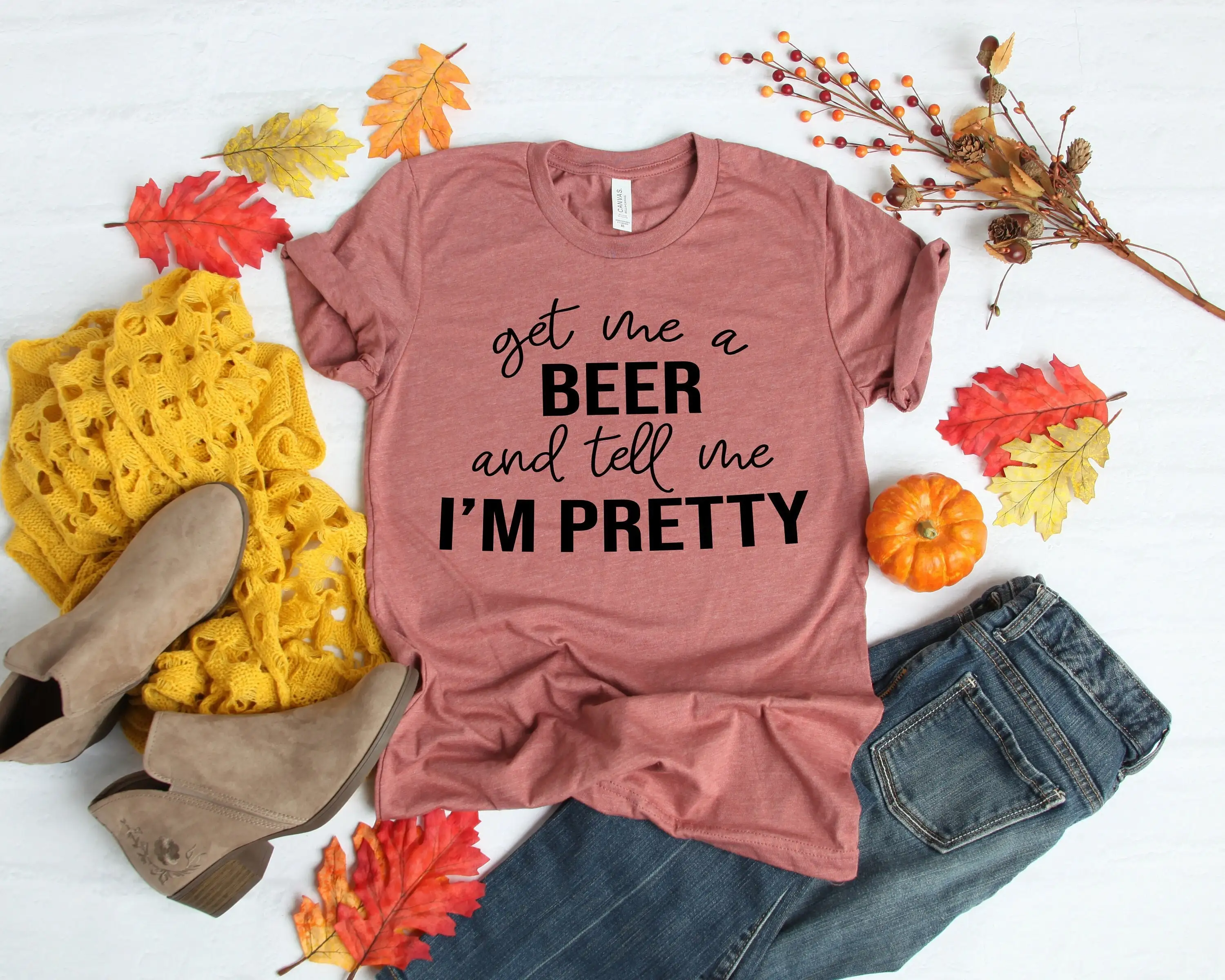 Get Me A Beer And Tell I M Pretty T Shirt Thanksgiving Food Dinner Family