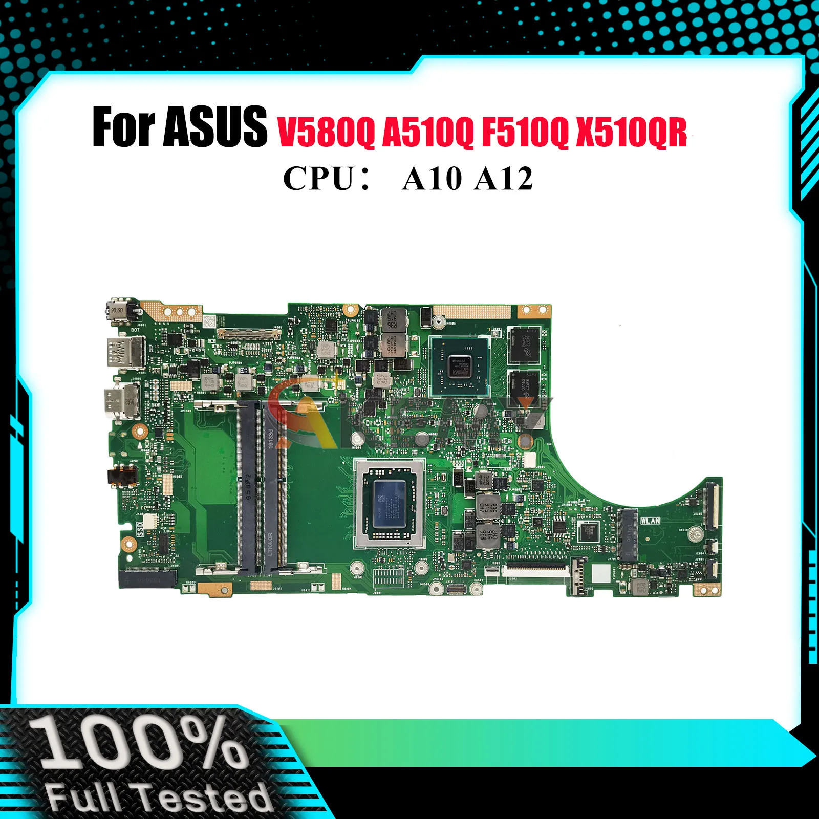 

X510QR Материнская плата для ноутбука ASUS VivoBook X510Q V580Q A510Q X510QR F510Q Материнская плата для ноутбука с процессором A10 A12 100% tests OK stk