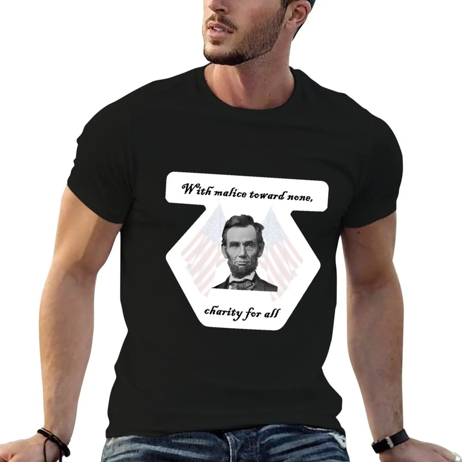 

Lincoln – malice toward none, charity for all T-Shirt T-shirts man anime shirt gifts for boyfriend mens t shirts