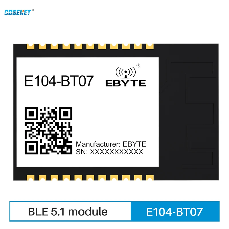 

2.4GHz BLE5.1 UART SMD Low Power Bluetooth To Serial Module CDSENT E104-BT07 130m Support iBeacon Small Size Air Configuration