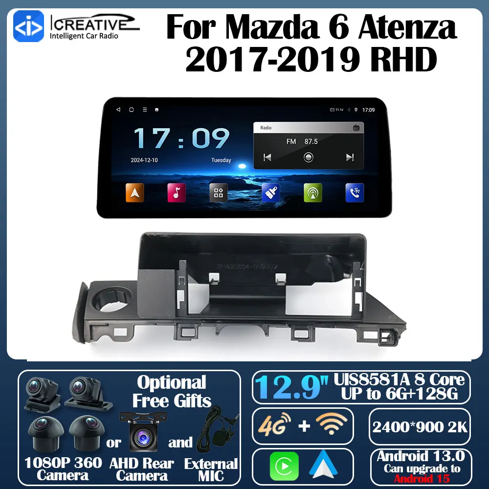 Android 13 For Mazda 6 Atenza 2017-2019 RHD Intelligent Car Radio Carplay Auto Multimedia Stereo 360 Camera Navi GPS 5G Video HU