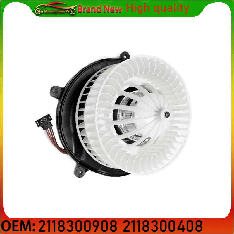 

2118300908 2118300408 Brand New Air Conditioning Heater Fan Blower Motor for Mercedes Benz W211 S211 C219 E320 E350 E500
