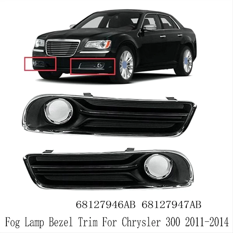 

Front Bumper Fog Light Cover Fog Lamp Bezel Trim For Chrysler 300 2011-2014 68127946AB 68127947AB