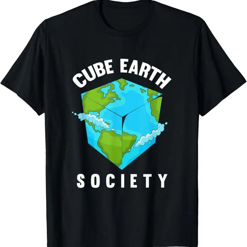 

Funny Cube Earth Society Parody Humoric Scientist T Shirt