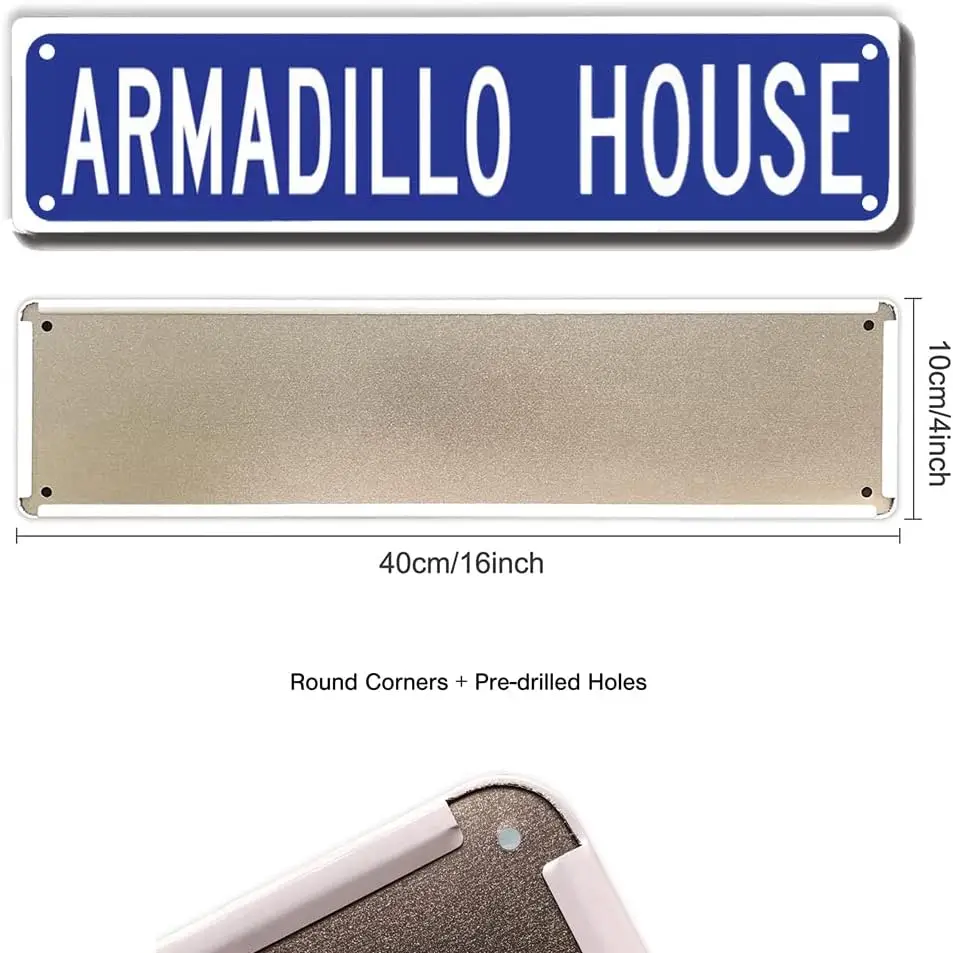 Armadillo House Sign Metal Tin Sign 4x16 Inch