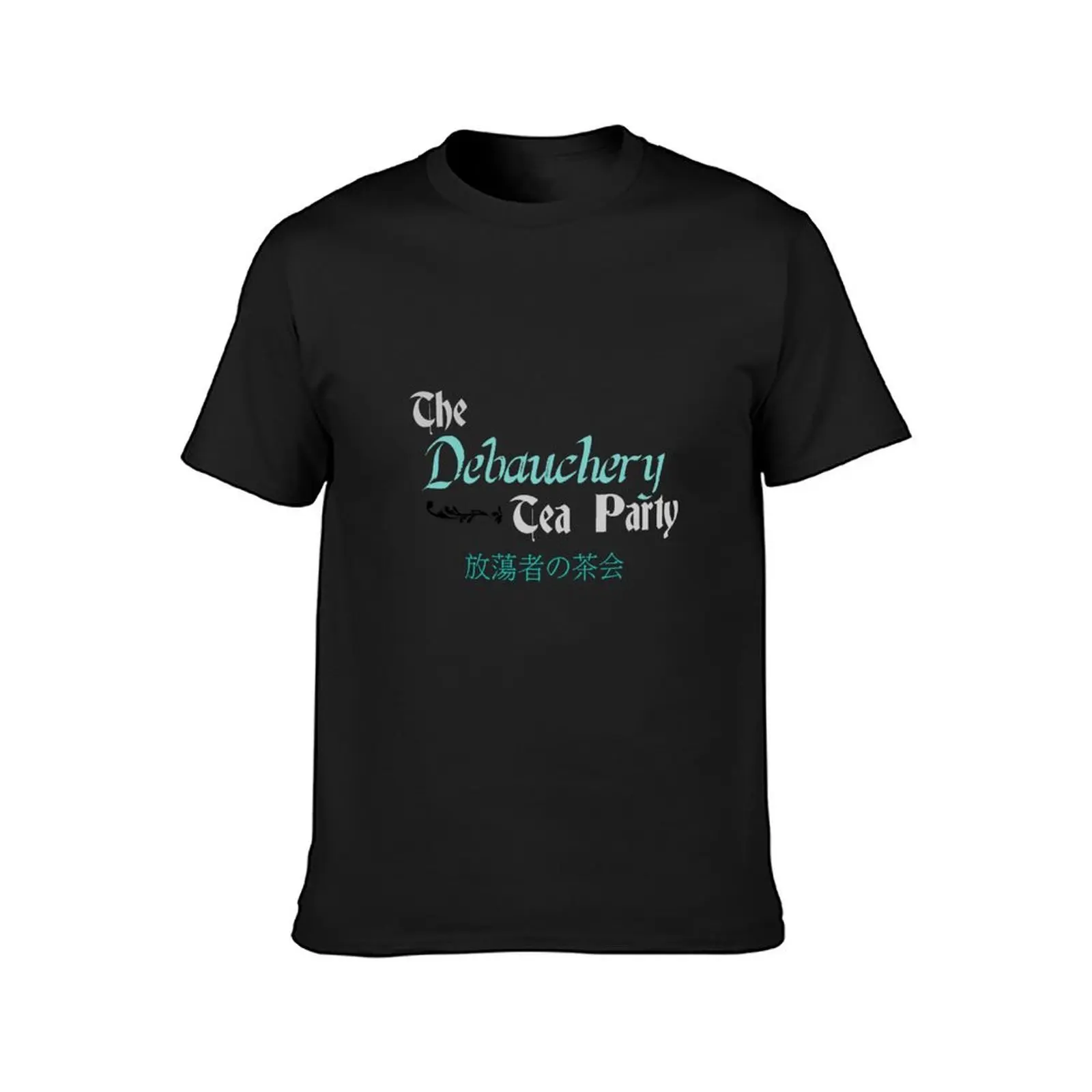 Debauchery Tea Party T-Shirt customs blacks mens big and tall t shirts