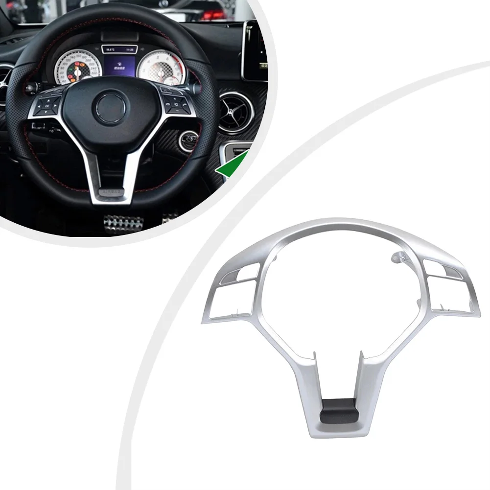 

Silver Car Steering Wheel Frame Trim Cover 0994640013 For Mercedes For Benz W176 W204 W207 W117 C218 2012-2014