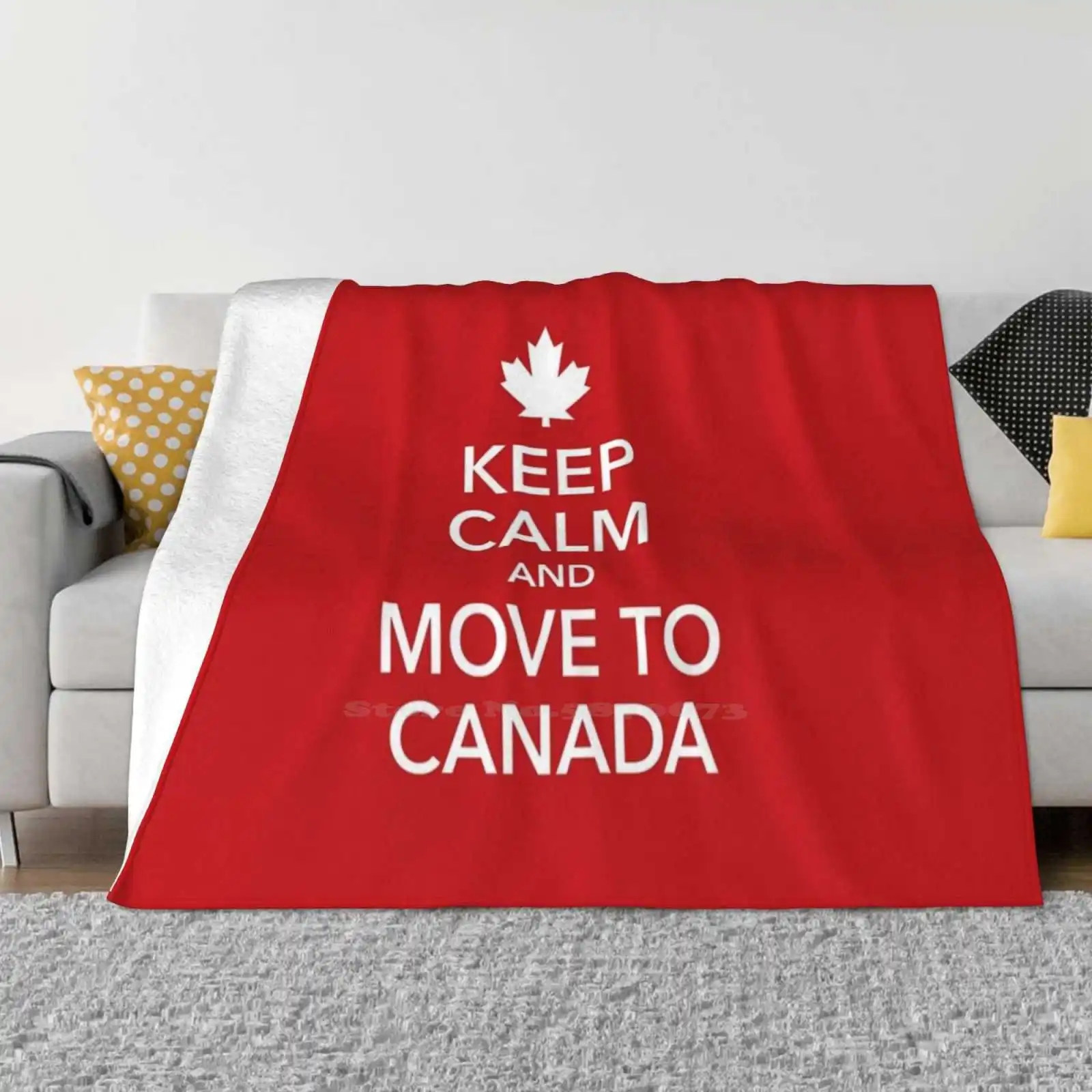 

Keep Calm Move To Canada Maple Leaf Canada Four Seasons Удобное теплое мягкое одеяло Keep Calm Move To Canada Maple Leaf