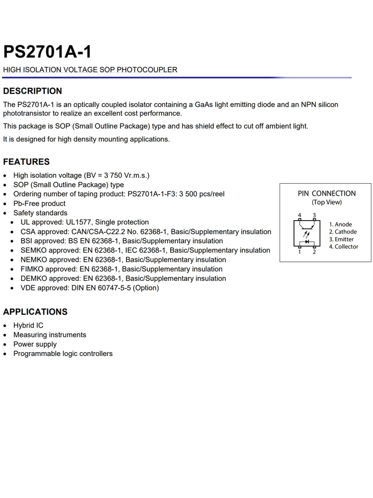 PS2701A-1-F3-A SOP-4 10PCS R 701A PS2701A PS2701A-1 PS2701A-1-F3 HIGH ISOLATION VOLTAGE SOP PHOTOCOUPLER