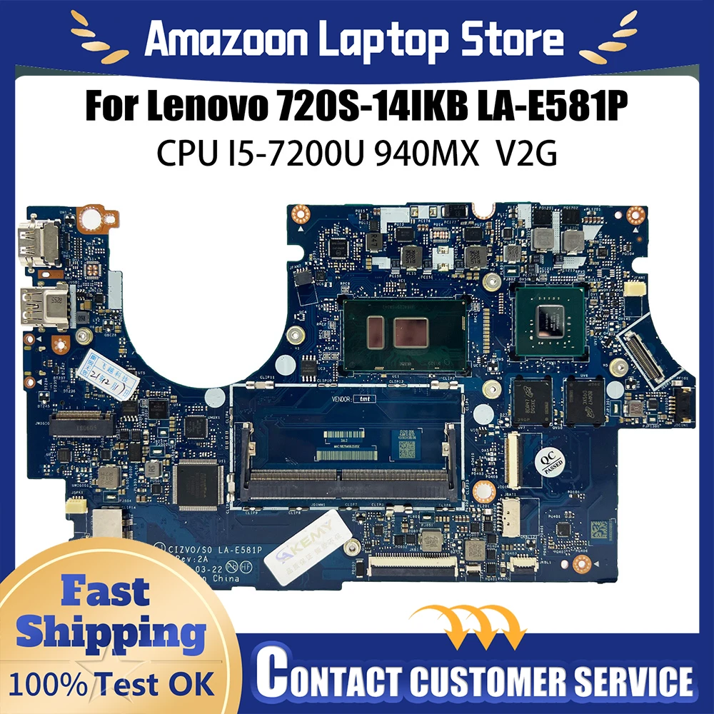 

For Lenovo ideapad 80XC 720S-14IKB Laptop Motherboard LA-E581P I5-7200U GF940MX 2GB graphics card Ideapad Mainboard Tested OK