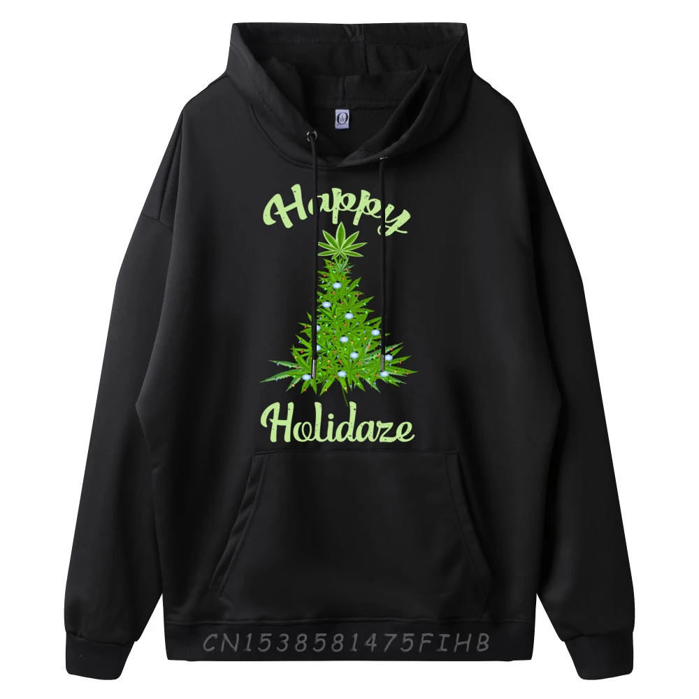 Happy Holidaze Weed Marijuana Leaf Cannabis Christmas Tree Luxury Hoodies Couples Hoodies Man Group