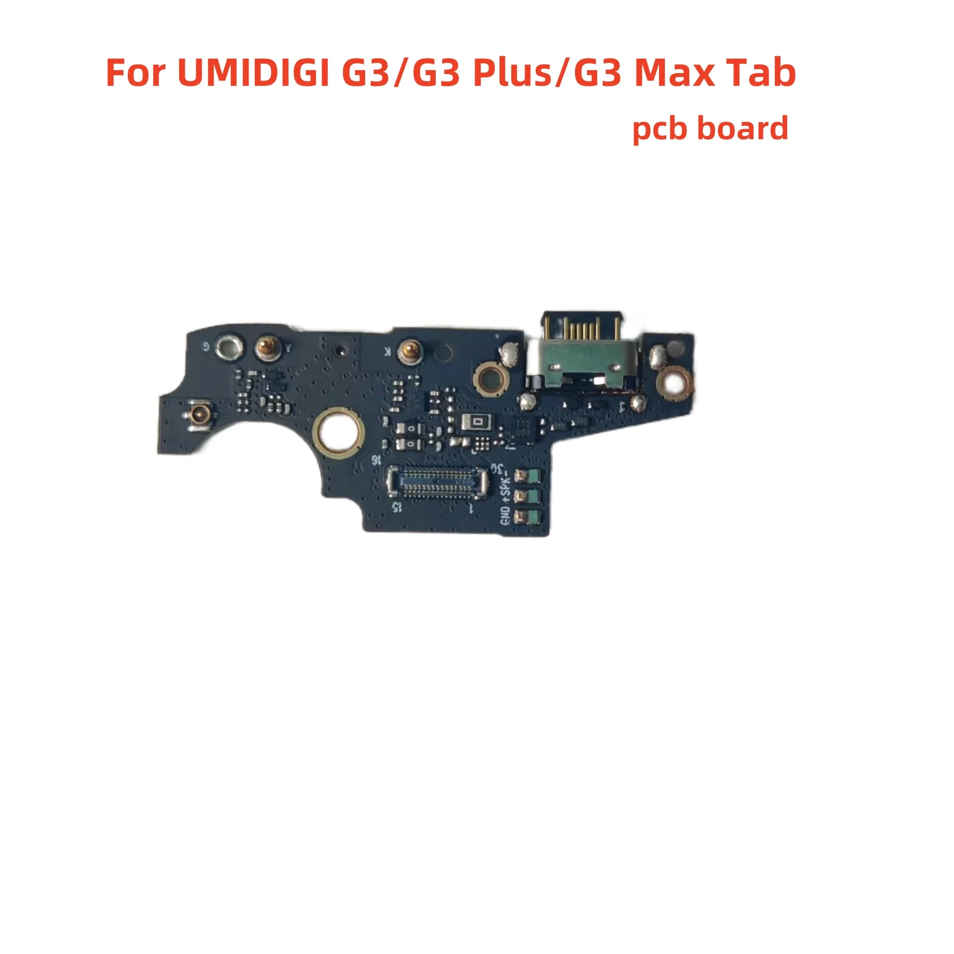 

New Original For UMIDIGI G3 MAX PLUS Tablet PC USB Board Charging Dock Connector Parts Plug Charger Port