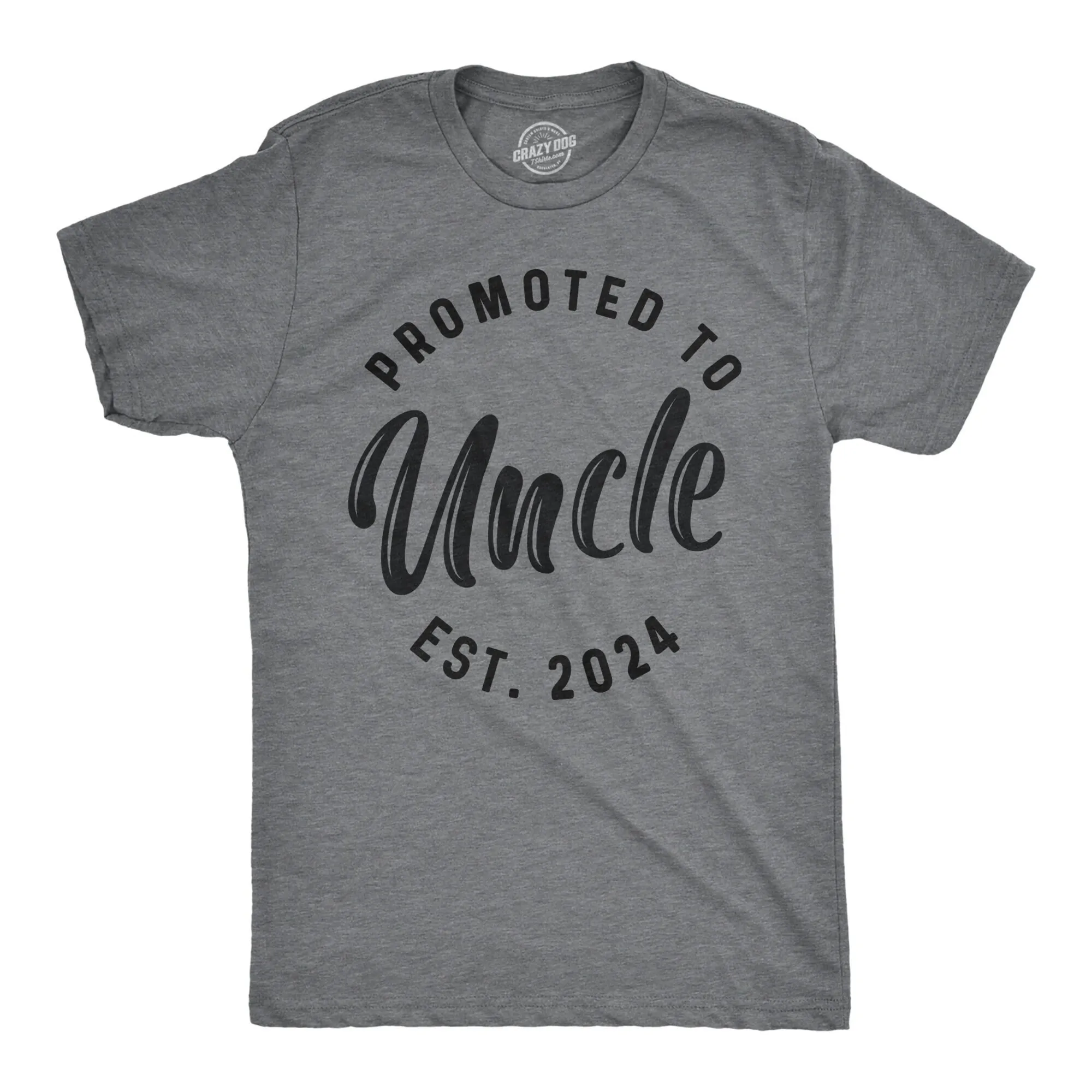 Promoted To Uncle 2024 Best Ever T Shirt For Funny S Crazy Cool Awesome