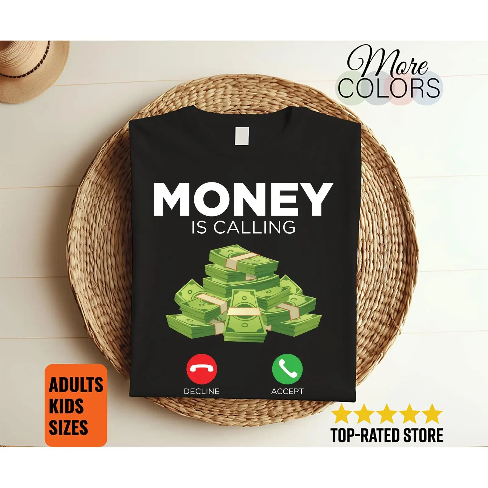 Money Is Calling Funny Hustle T Shirt 100 Dollar Cash Entrepreneur Motivational for Adults Kids All Sizes vintage Washed homme