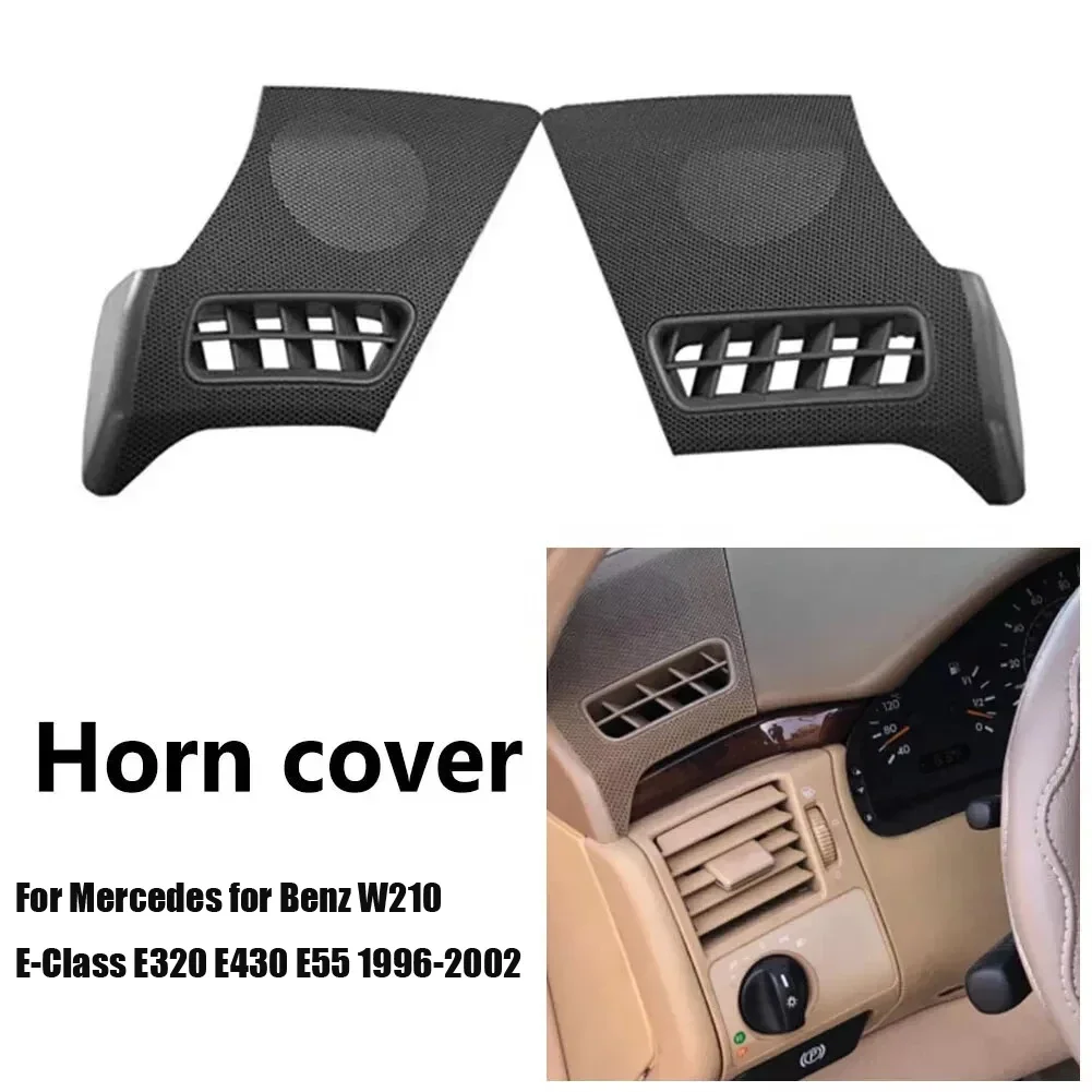 

Car Dashboard Air Vent Speaker Grille Cover Trim For BENZ E Class W210 1995-2002 2106800639 2106800539 Interior Parts