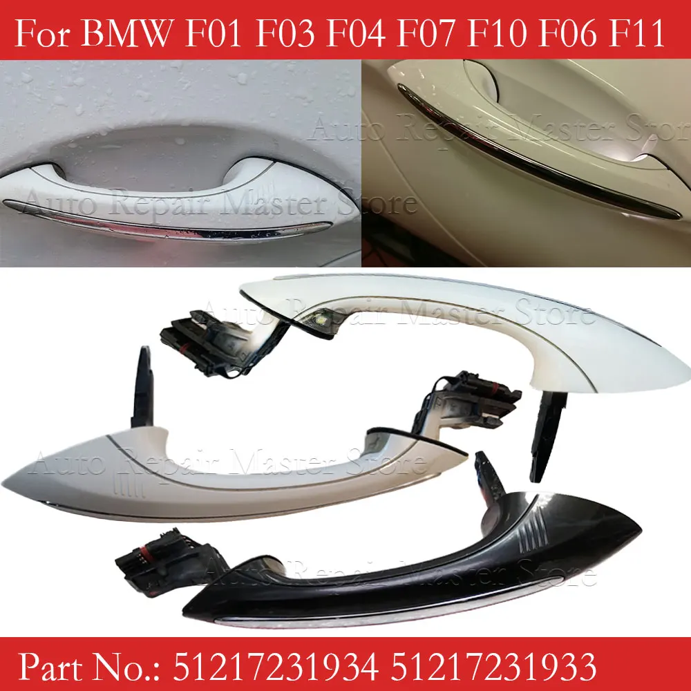 

Front Rear Left Right Door Handle 51217231932 51217231933 51217231931 For BMW F07 F10 F06 F11 F01 F03 F04 Keyless Go