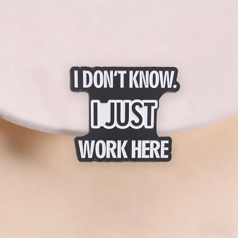 Humor Workplace Enamel Brooch Funny Meme Quote Lapel Badge Pin Decor for Jacket Backpack Office Staff Gift