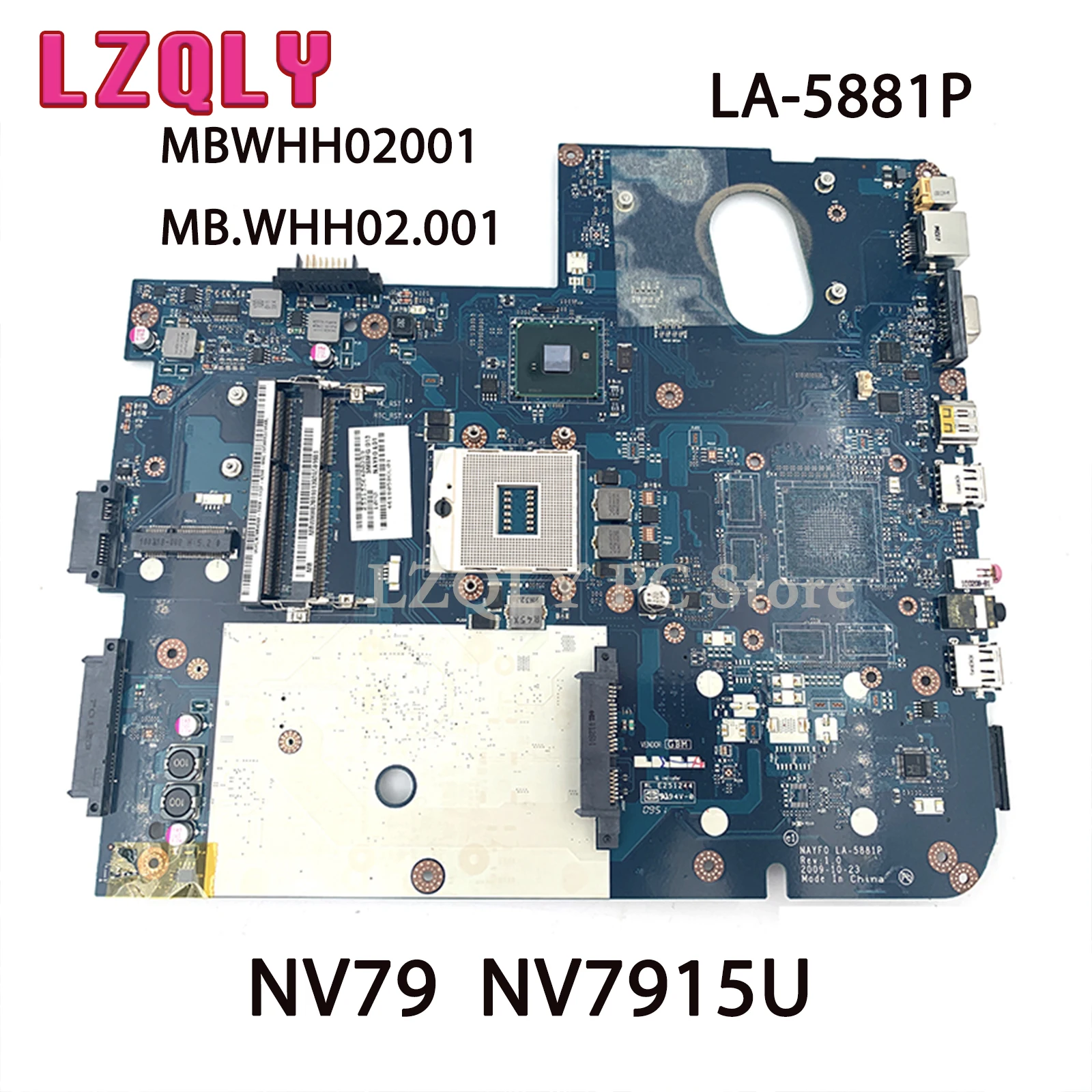 

LZQLY For Gatewat NV79 NV7915U MBWHH02001 MB.WHH02.001 NAYF0 LA-5881P Laptop Motherboard HM55 DDR3 Free I3 Cpu Main Board