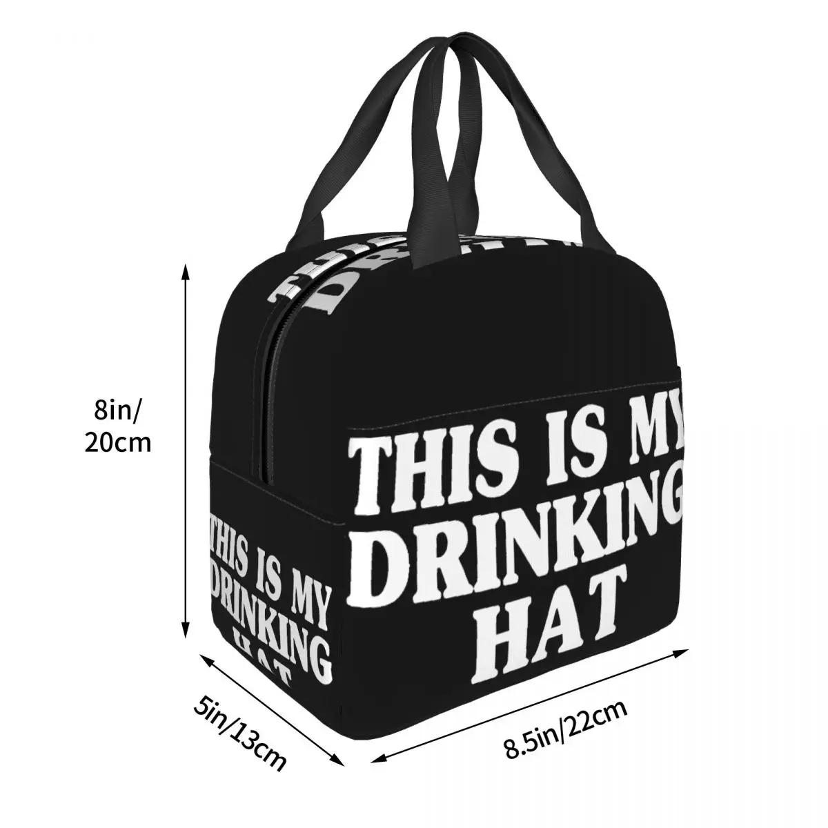 This Is My Drinking Hat Torba na lunch Unisex Przenośna lodówka Izolowane pudełko na drugie śniadanie Pudełko na żywność Bento