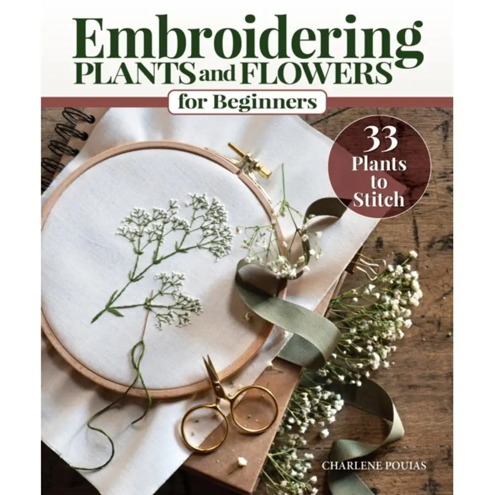Embroidering Plants and Flowers for Beginners